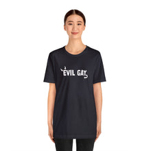 Load image into Gallery viewer, Evil Gay GCF Campy Tee