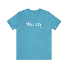 Load image into Gallery viewer, Evil Gay GCF Campy Tee