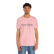Load image into Gallery viewer, DYWTSMD GCF Campy Tee