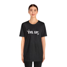 Load image into Gallery viewer, Evil Gay GCF Campy Tee