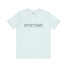 Load image into Gallery viewer, DYWTSMD GCF Campy Tee