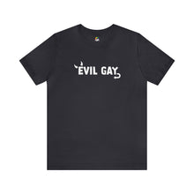 Load image into Gallery viewer, Evil Gay GCF Campy Tee