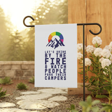 Load image into Gallery viewer, Drink by The Fire GCF Garden & Campsite Banner