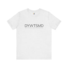 Load image into Gallery viewer, DYWTSMD GCF Campy Tee