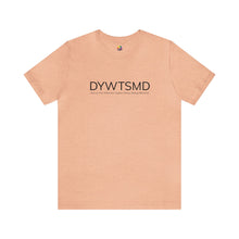 Load image into Gallery viewer, DYWTSMD GCF Campy Tee