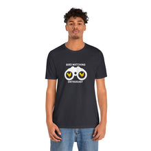 Load image into Gallery viewer, Bird Watching Enthusiast GCF Campy Tee
