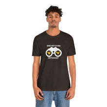 Load image into Gallery viewer, Bird Watching Enthusiast GCF Campy Tee
